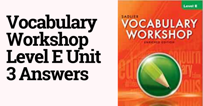 Vocabulary workshop level e unit 3 answer key