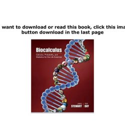 Biocalculus calculus probability and statistics for the life sciences