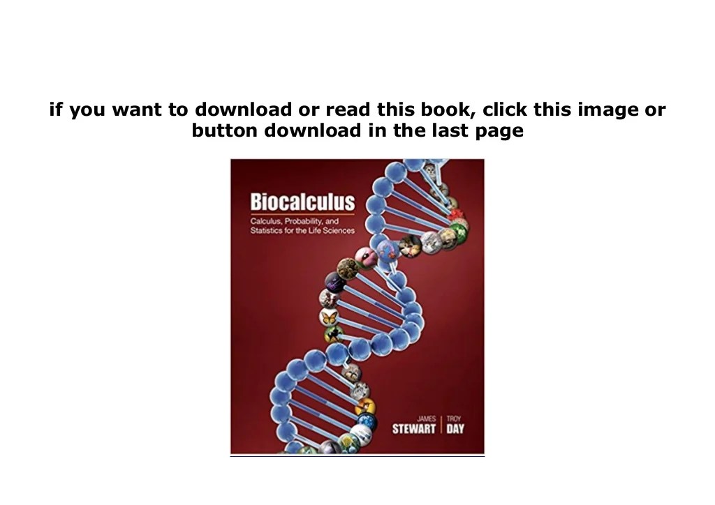 Biocalculus calculus probability and statistics for the life sciences